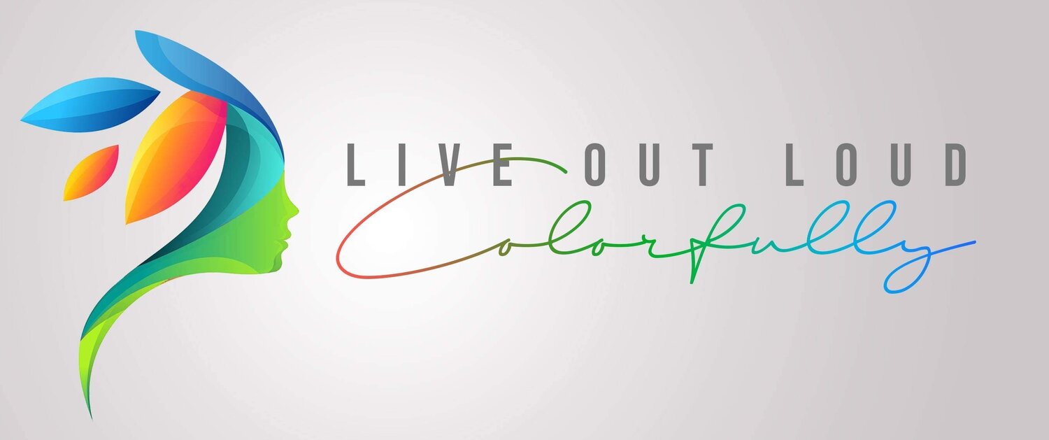 Live Out Loud Colorfully