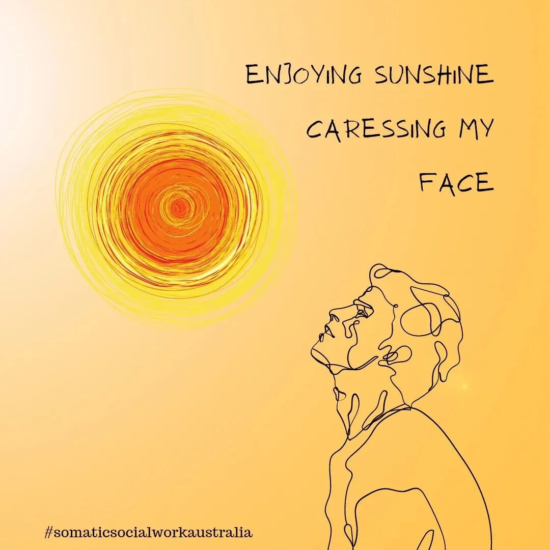 😊🙂

#somaticsocialworkaustralia #sunshineonmyface #bodysensations  #bodystories #face #touch #sensoryexperience #selfcare