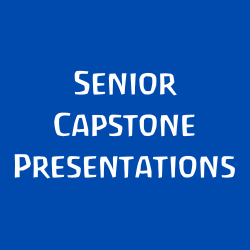 Senior Capstone Presentations