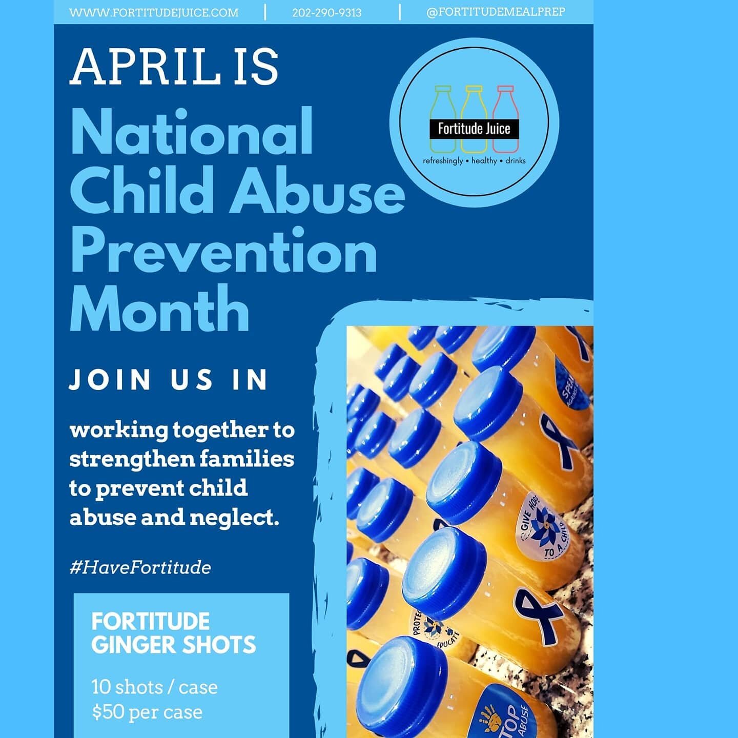 Every month Fortitude Juice will bring awareness to what's happening in the world and for that particular month. You will notice a different color top to support the cause along with stickers. 

This month is Child Abuse Prevention Month so support b