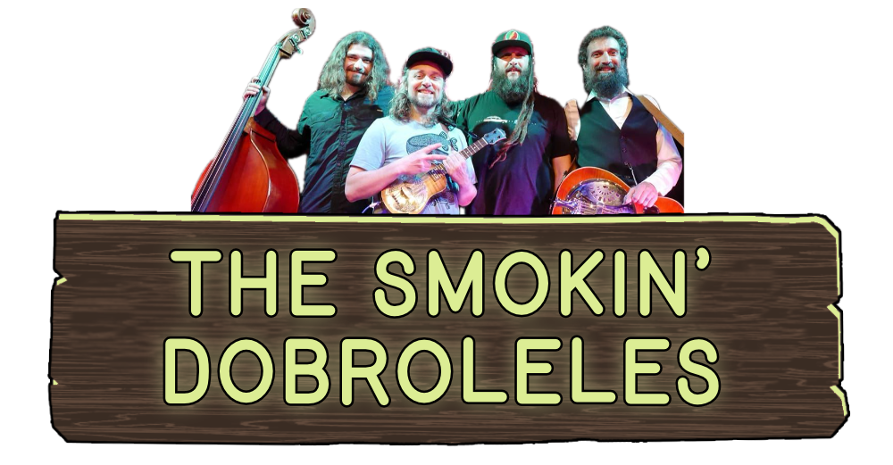 The Smokin' Dobroleles