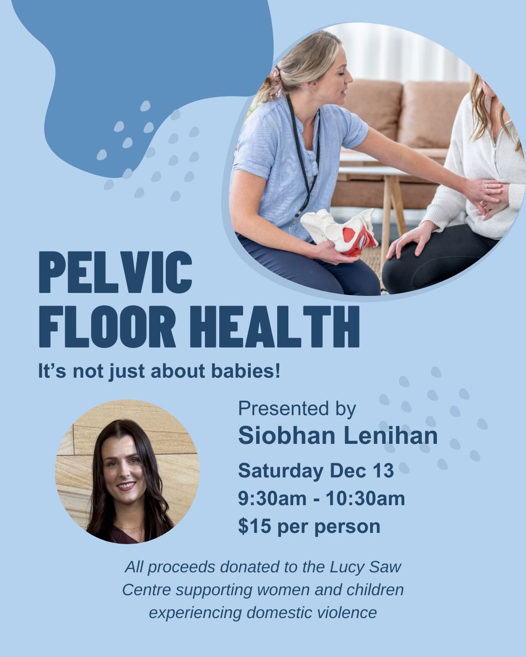 Keen to know more about your pelvic health?

Join us in person to explore why pelvic floor health matters for everyone, not just moms-to-be!

Pelvic Floor Health - It's Not Just About Babies!

Join us in person for a fun and informative session all a