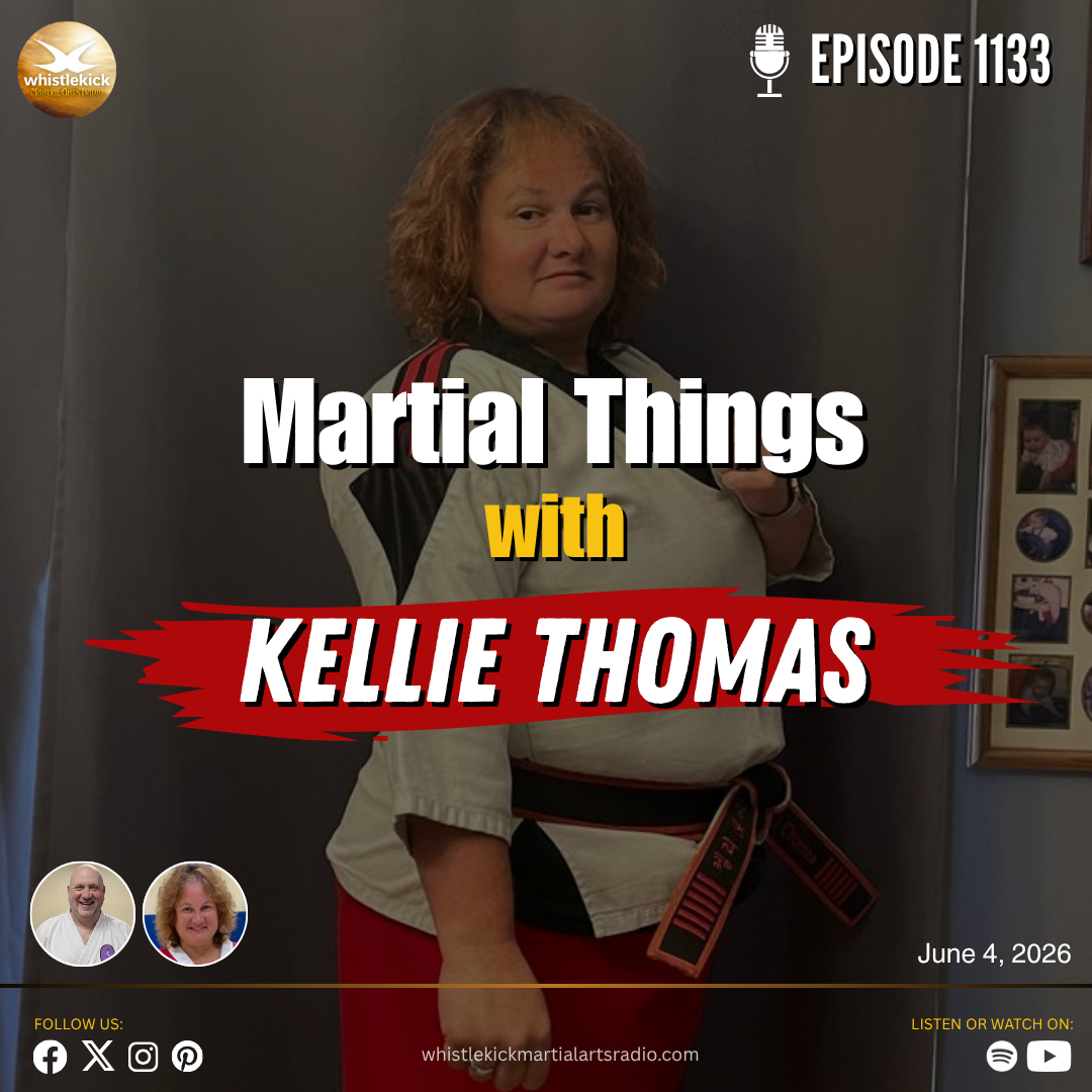 Episode 1133 - Martial Things with Kellie Thomas