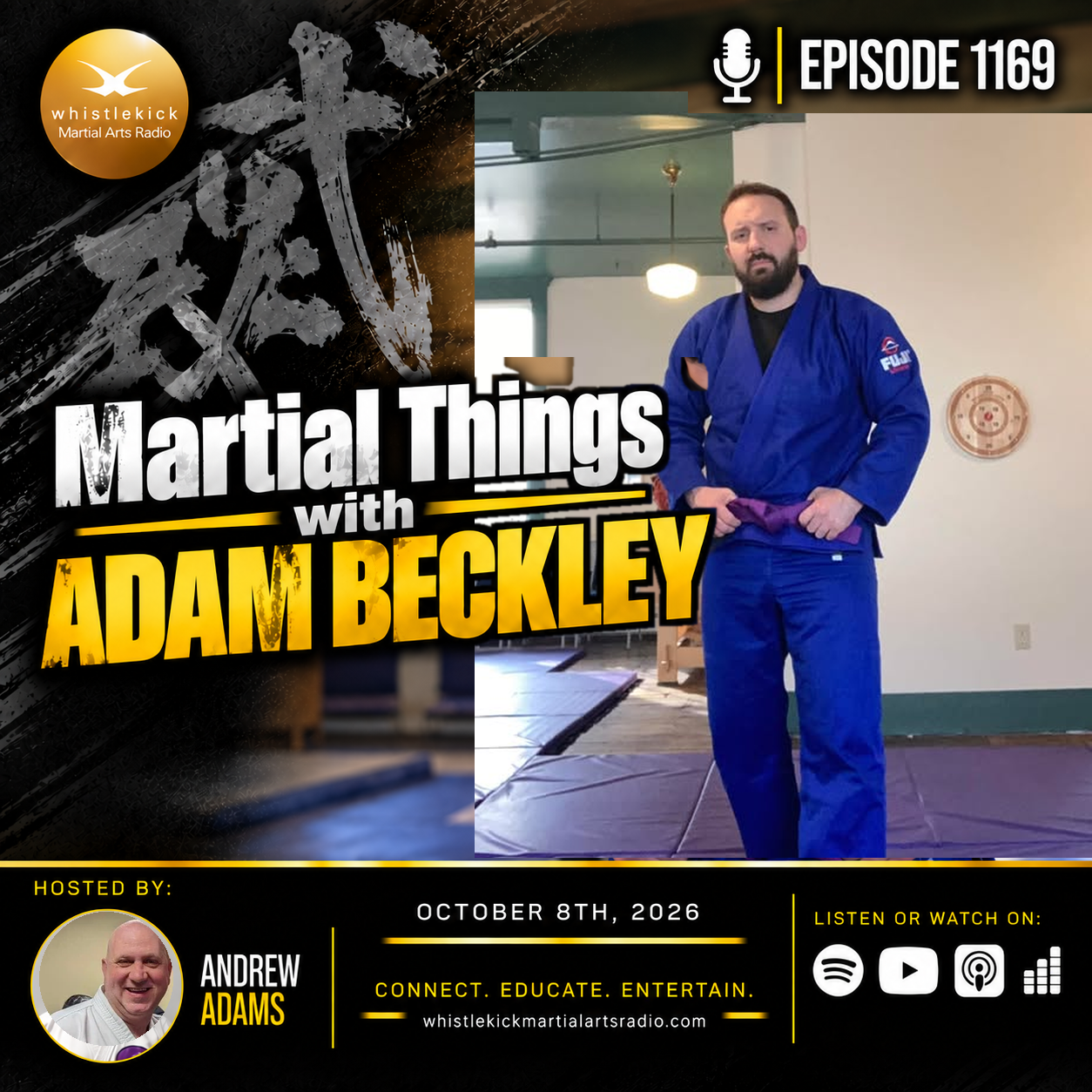 Episode 1169 - Martial Things with Adam Beckley
