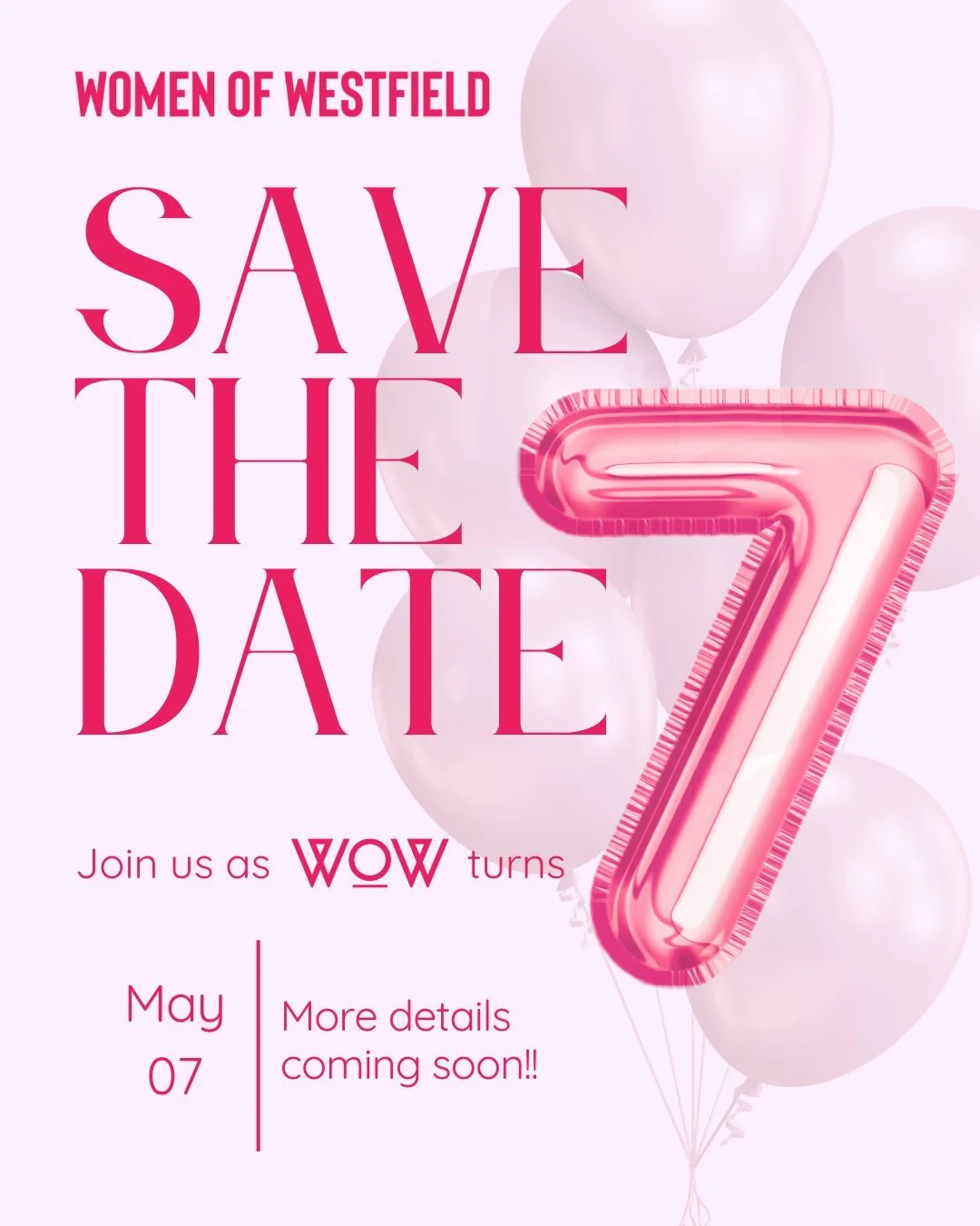 Cheers to 7 years! 🥂
ㅤ
Women of Westfield is turning 7 years old, and we can't wait to celebrate this milestone with you! 🎉
ㅤ
You won't want to miss it! Mark your calendars - event details coming soon 👀