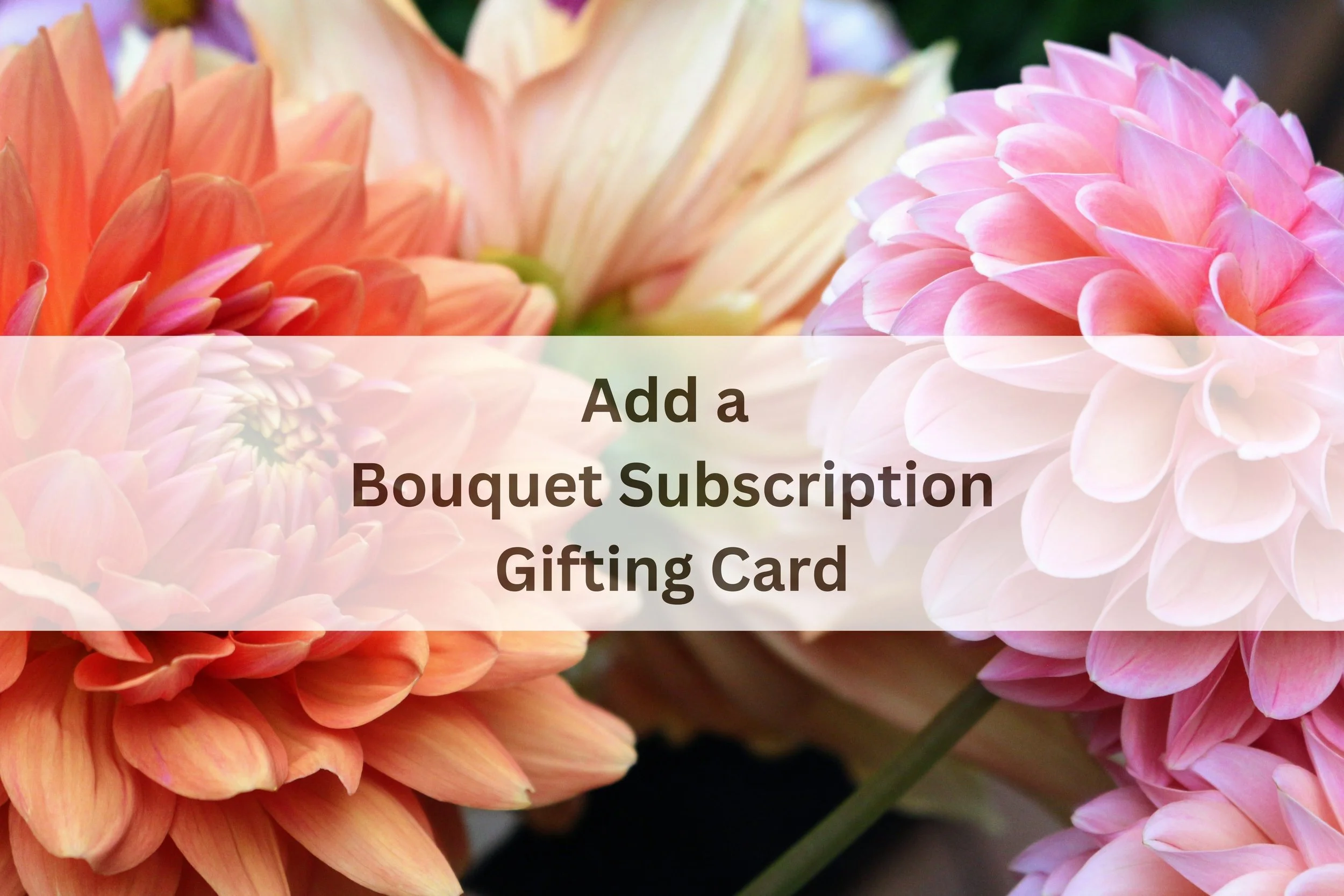 Is this a gift? Add a Bouquet Subscription Gifting Card (Delivery included!)