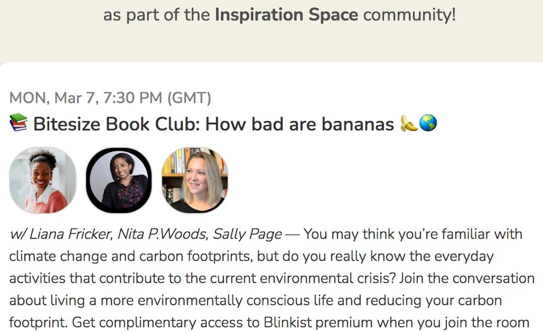 Our Head Coach, @nitapwoods will join @Blinkist and @theinspirationspace.co this evening at 7:30 GMT to discuss Professor Mike Berners-Lee's groundbreaking and fascinating 2009 book, 'How Bad are Bananas?: The #CarbonFootprint of everything', the cau