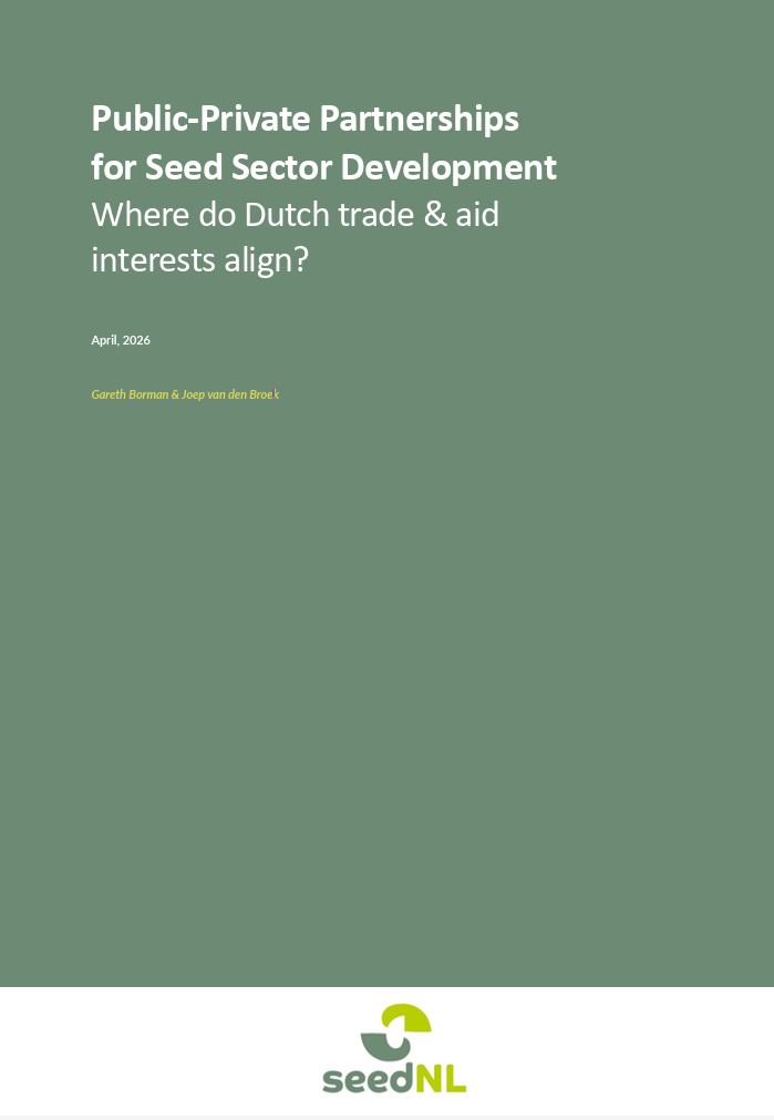 PPPs for Seed Sector Development: Where do Dutch Trade &amp; Aid Interests Align?