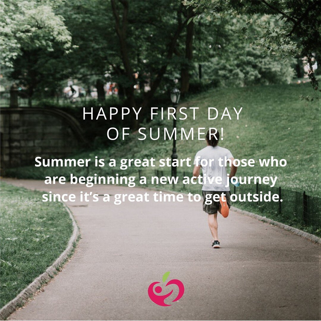 ☀️ It's the first day of summer! It's always great to stay active year round. But starting in the Summer is always a great start for those who are beginning a new active journey, as it is a great time to get outside with the sun shining! 

We recomme