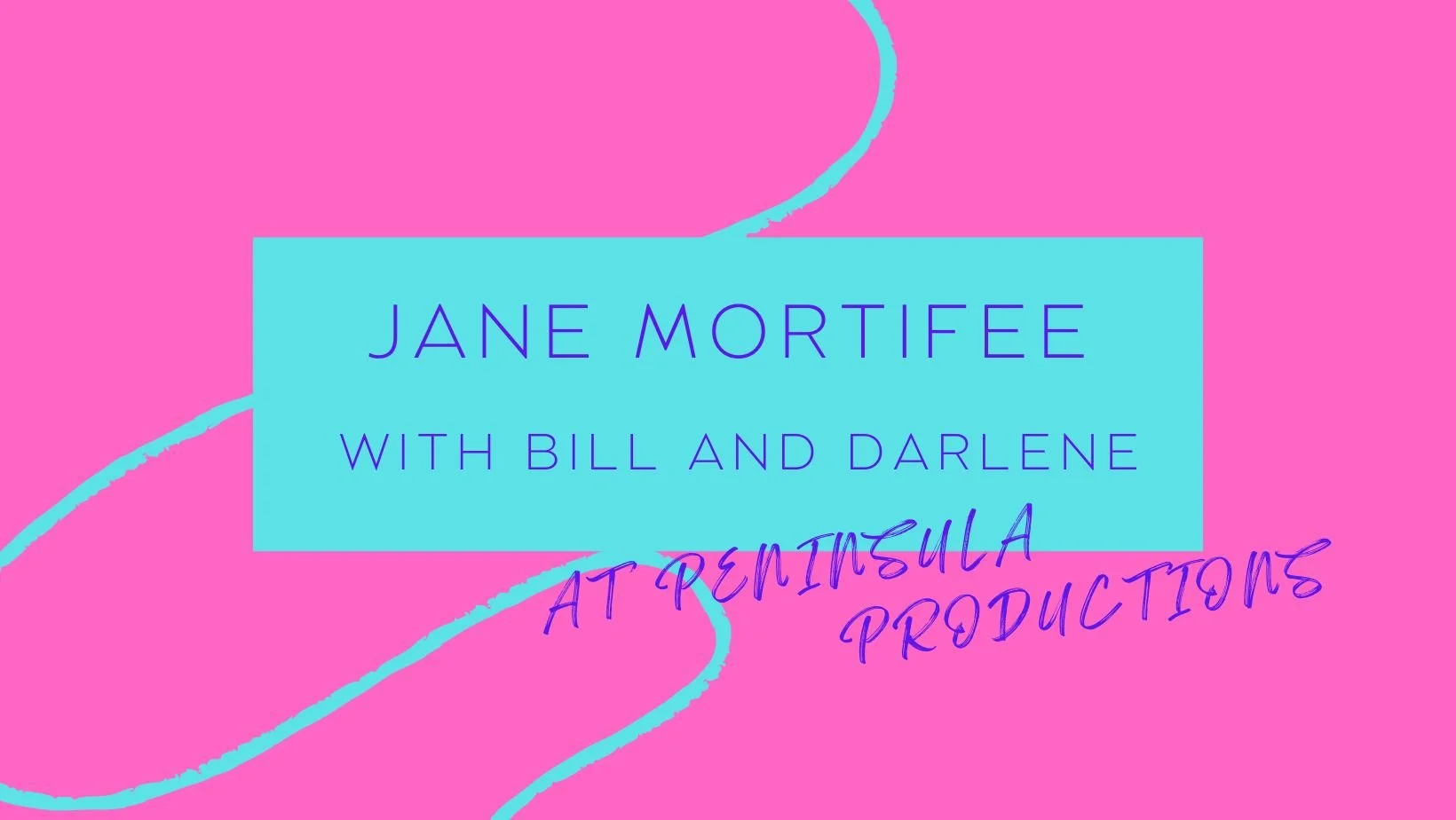 Jane Mortifee w/Bill Sample and Darlene Cooper at Peninsula Productions