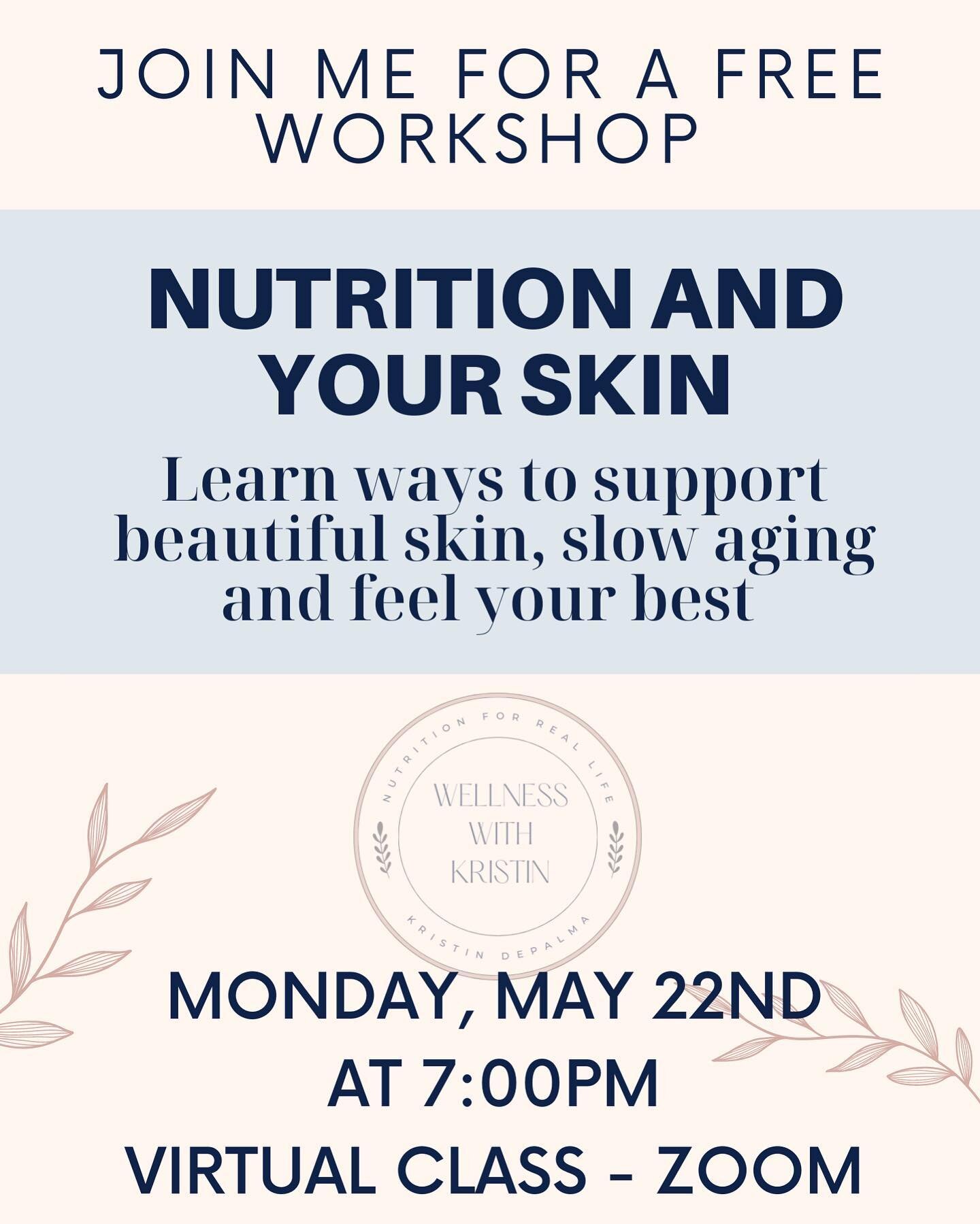 Join me for this FREE workshop! Learn ways to support healthy skin and slow aging through nutrition. Link in bio to register.

#beautifulskin #nutritionforskinhealth #agegracefully #hormonehealth #acnetreatment #skinhealth #nutritionaltherapy #nutrie