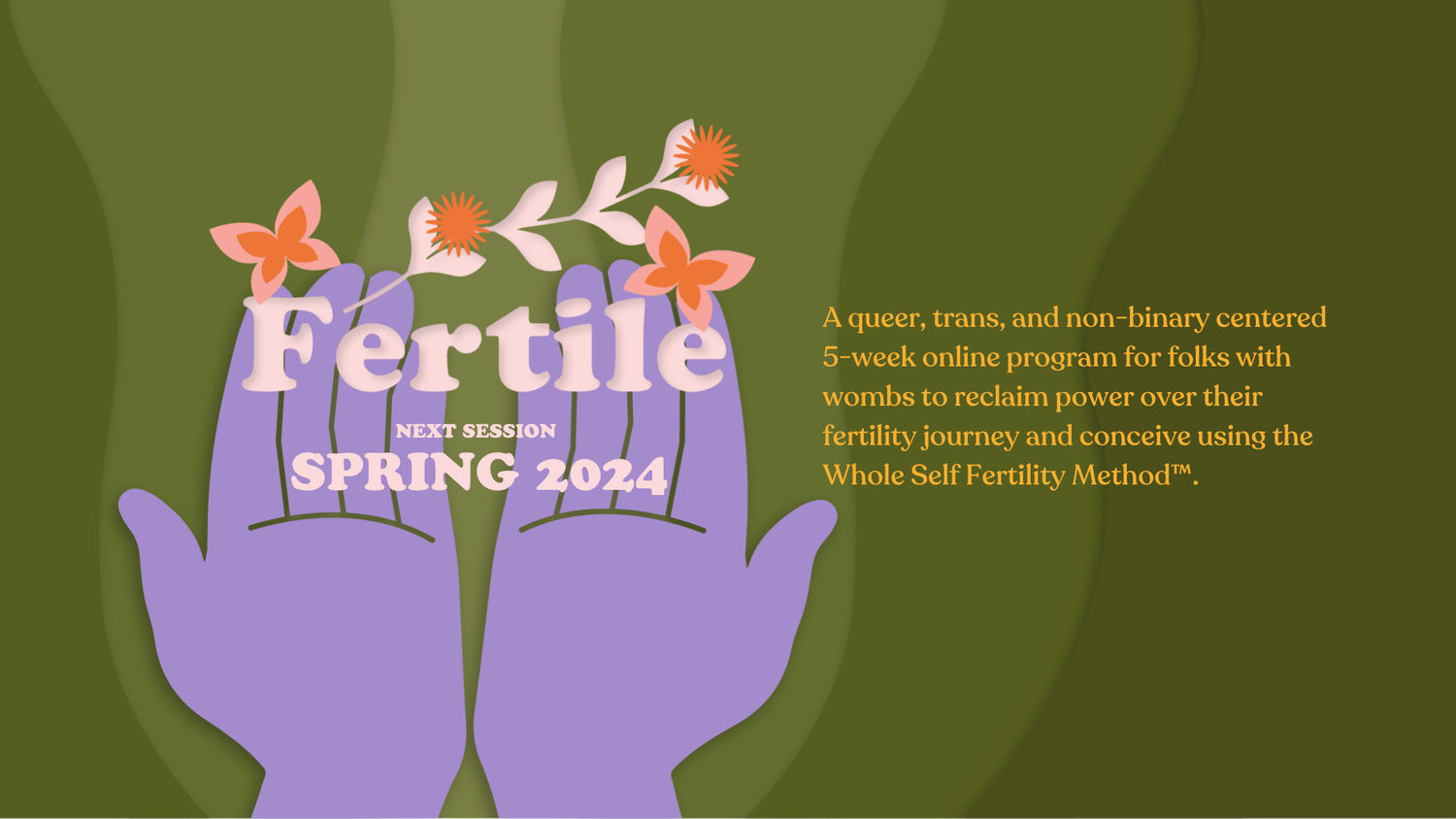 Fertile Program — Intersectional Fertility