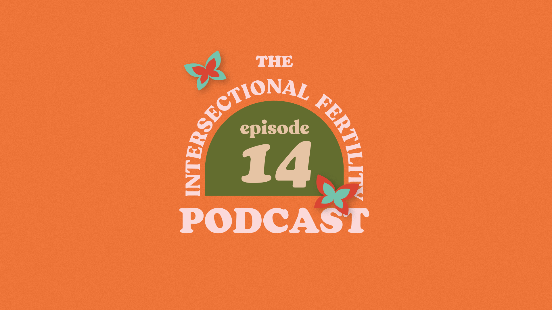 Episode 14 - The Journey to Fertile