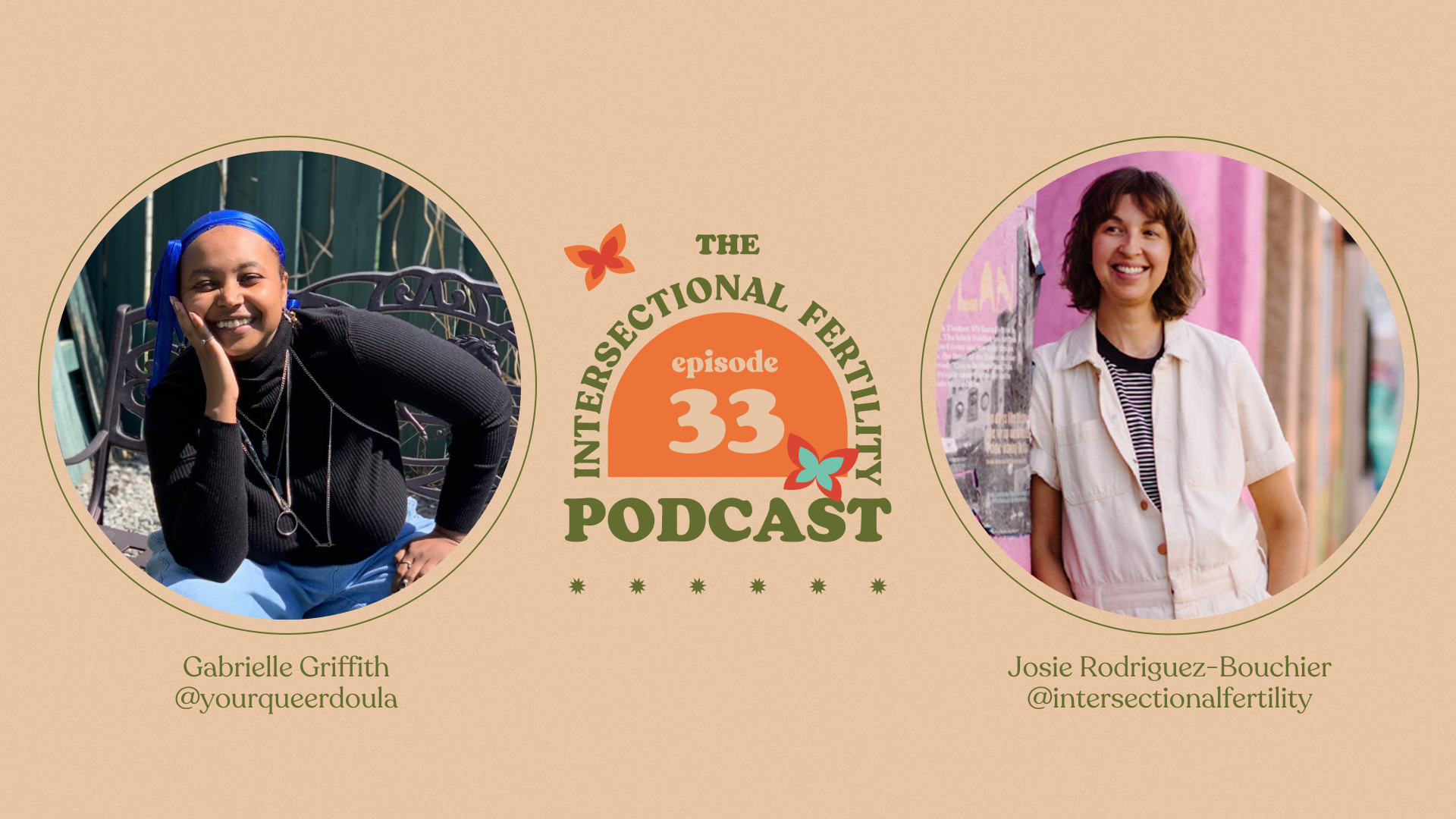 Episode 33 - Gabrielle Griffith: Could Cannabis Be Used During Your Fertility Journey?