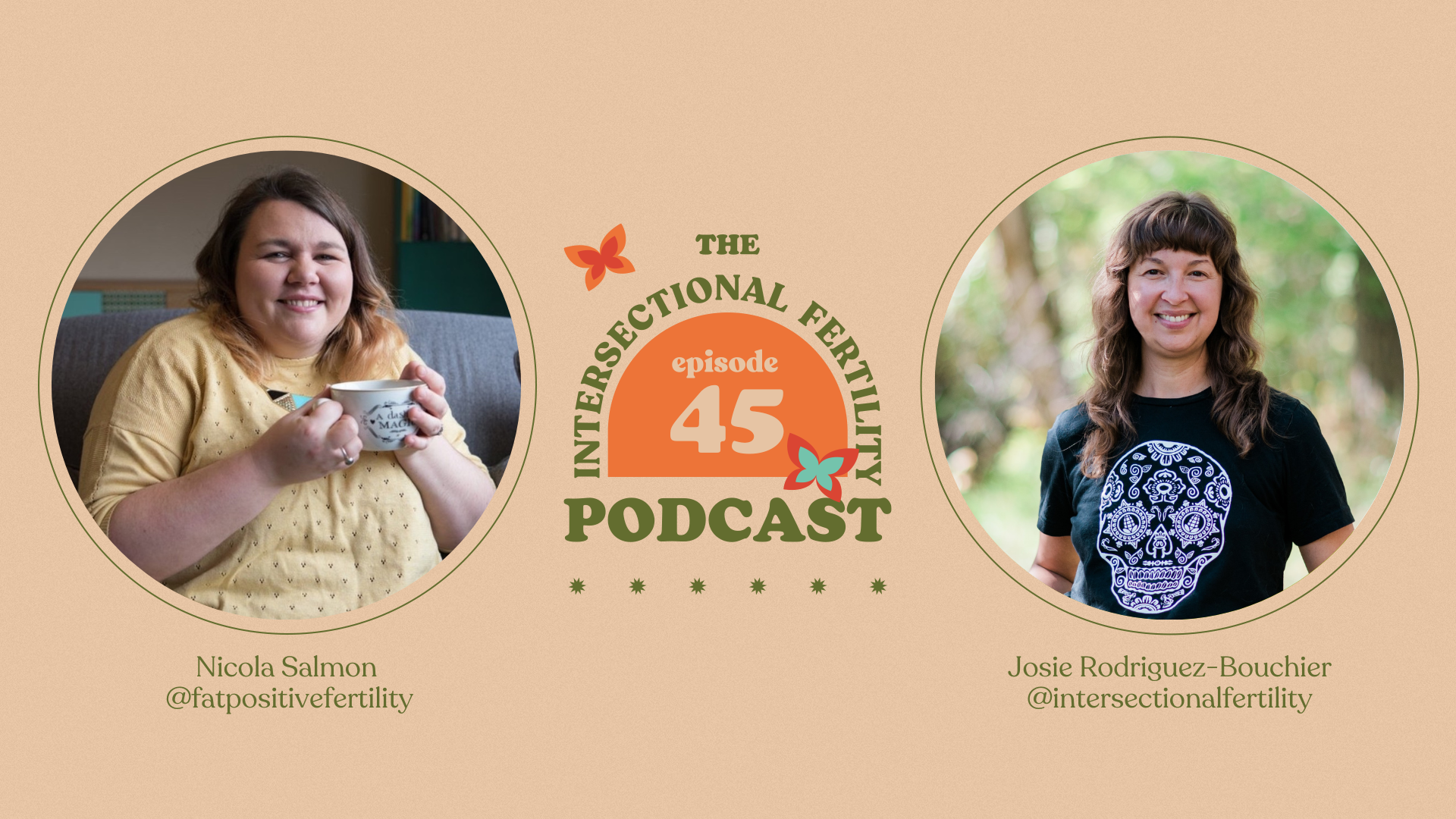 Episode 45 - Nicola Salmon: You Can Be Fat and Fertile