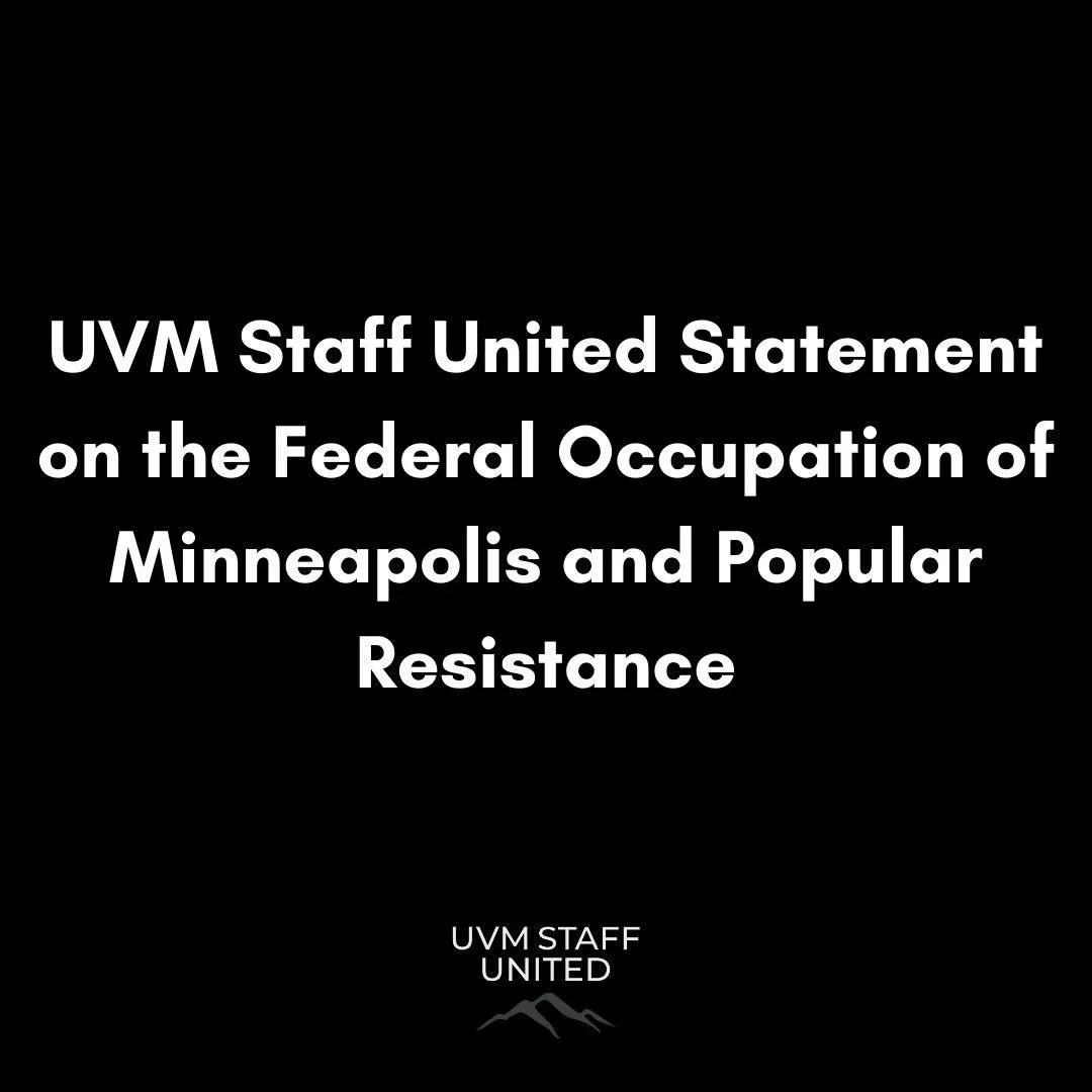UVM Staff United Statement on the Federal Occupation of Minneapolis and Popular Resistance