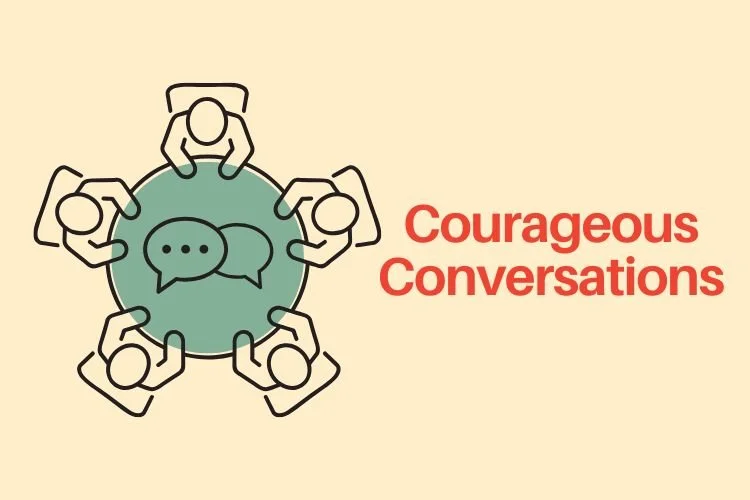 Courageous Conversation