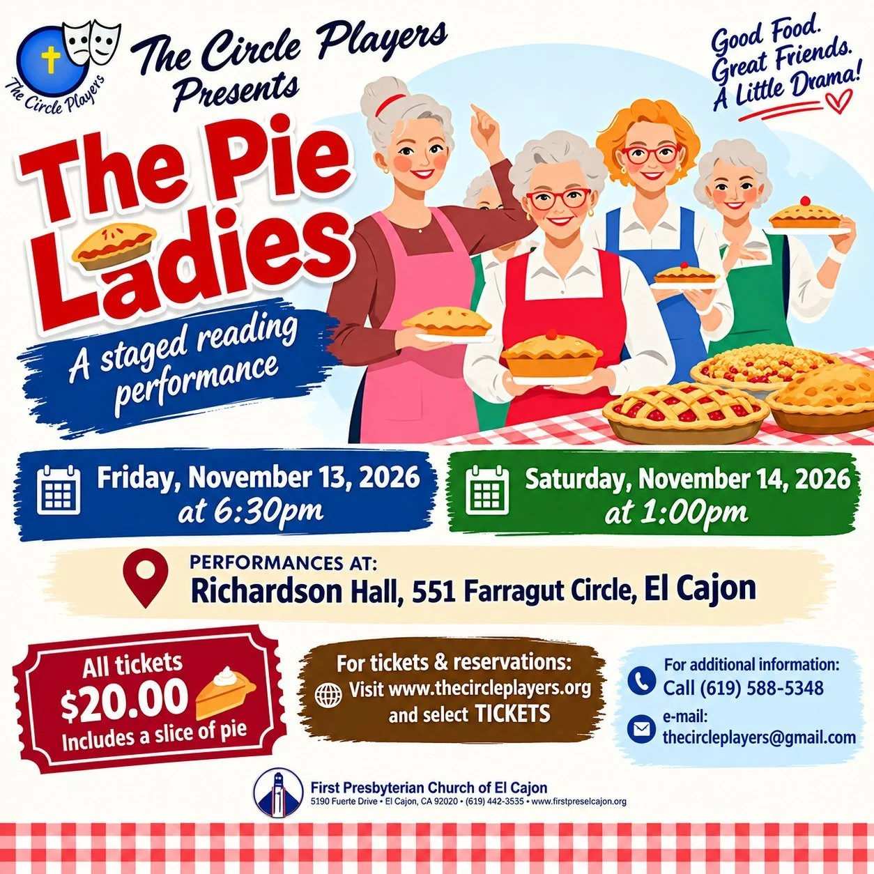 The Circle Players Present The Pie Ladies

This fall, The Circle Players invite you to join them for The Pie Ladies, a hilarious staged-reading comedy filled with friendship, laughter, and, of course, pie! Meet the Pie Ladies, who are busy baking pie