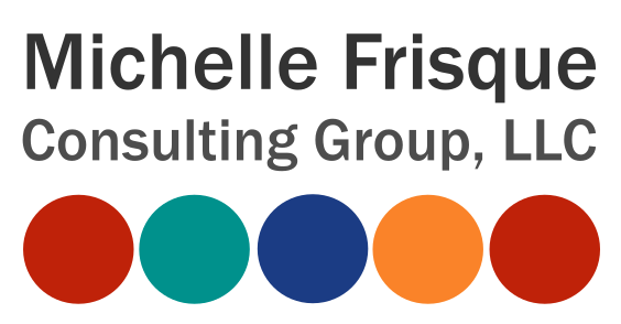 Michelle Frisque Consulting Group, LLC