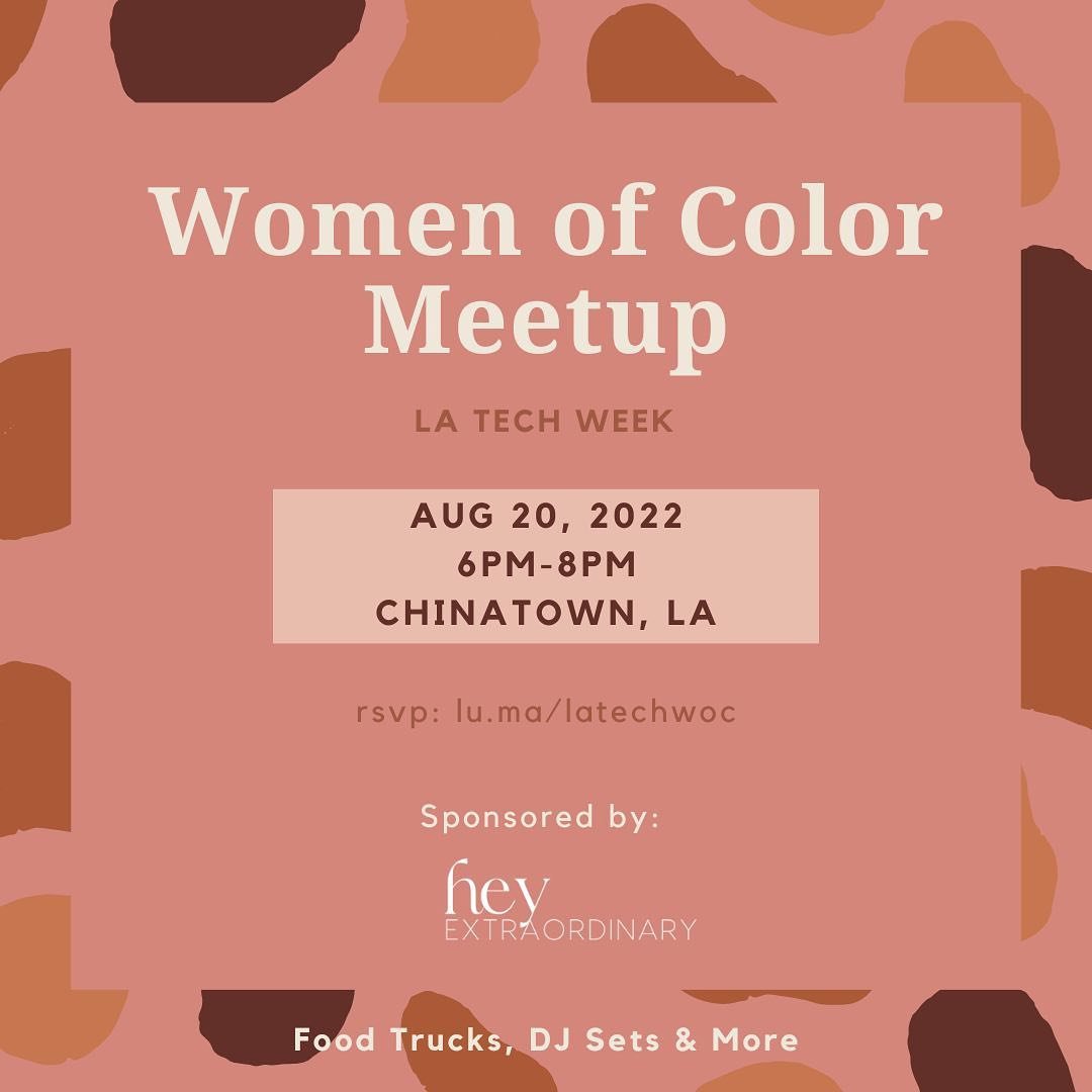 LA Tech Week Women of Color Meetup with Revry CoFounder Alia J