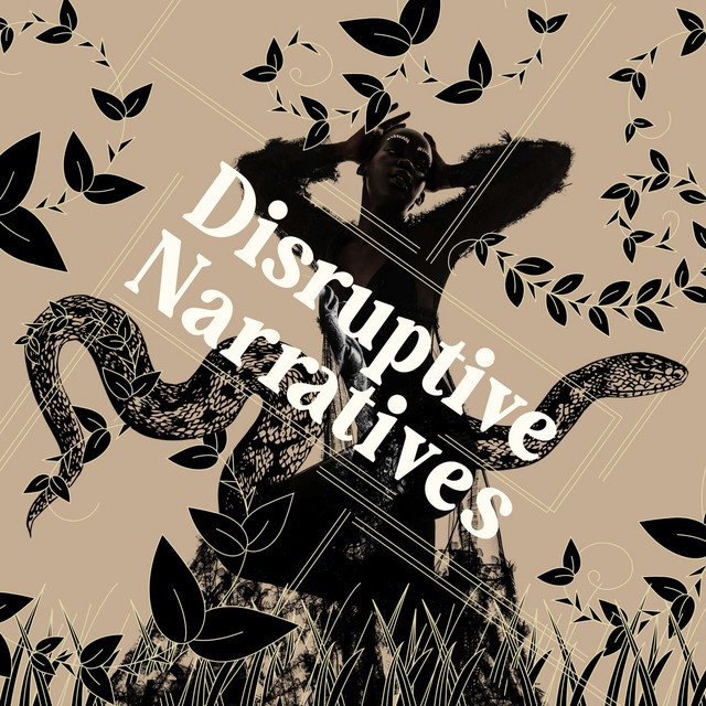 Disruptive Narratives Podcast