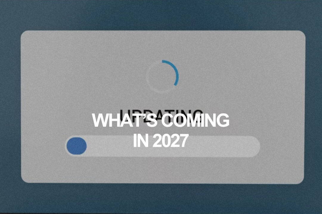 What’s Coming in 2027