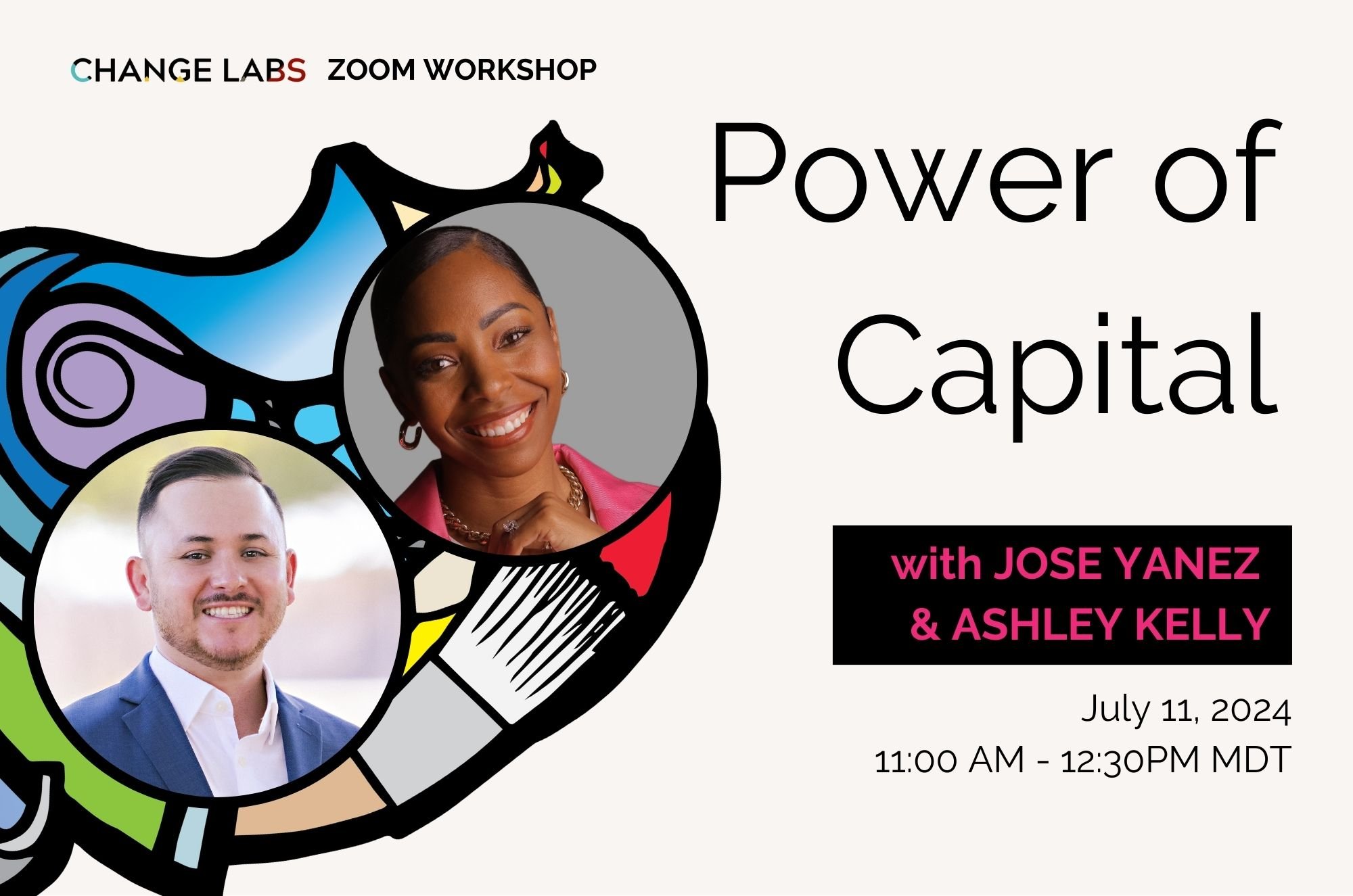 “Power of Capital” with Jose &amp; Ashley