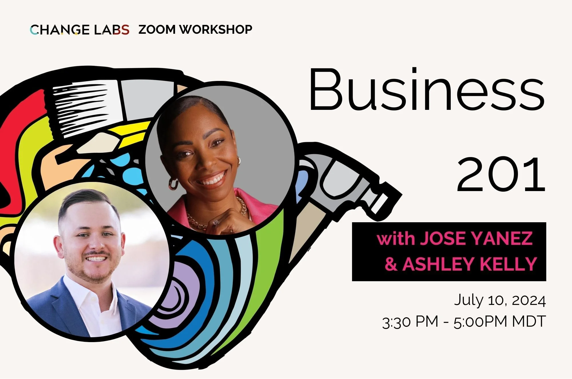 “Business 201” with Jose &amp; Ashley