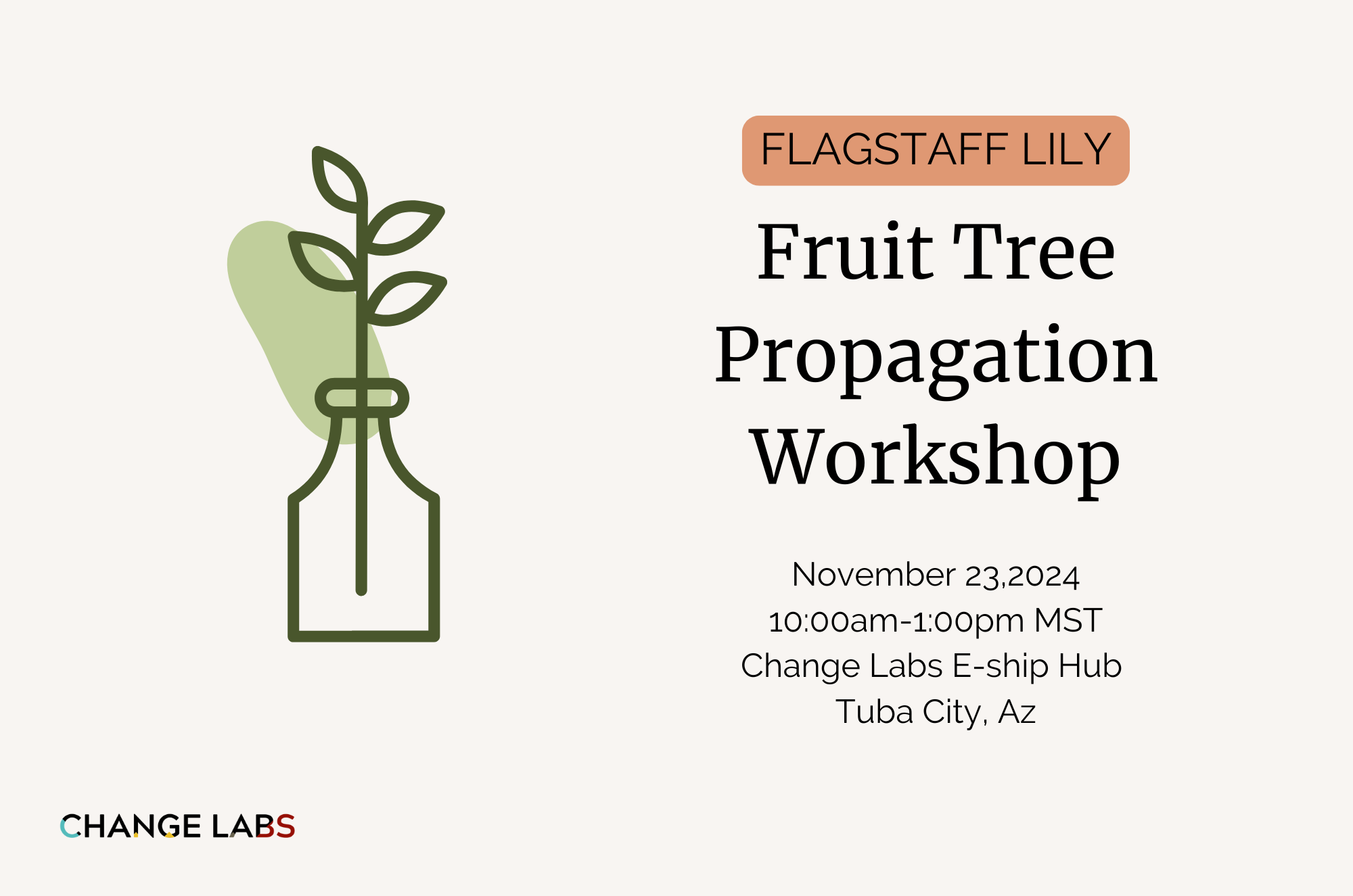 Lilly of the Field Nursery - fruit tree propagation workshop