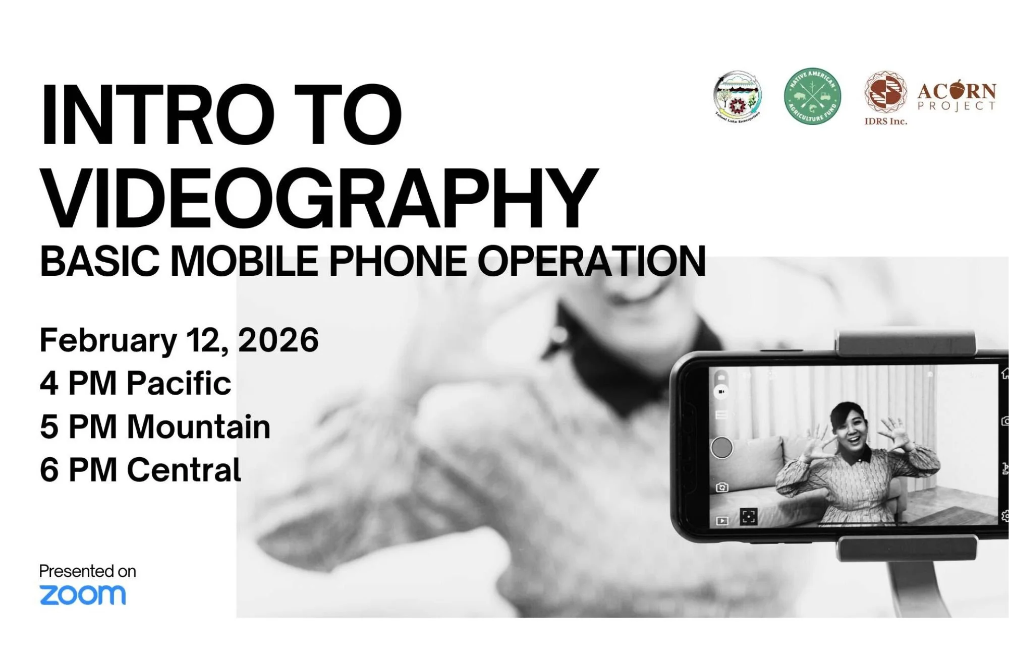Intro to Videography ​Basic Mobile Phone Operation​