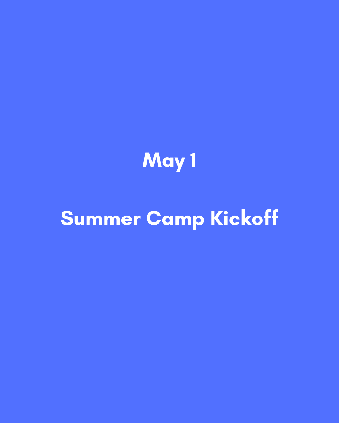 May 1 Summer Camp Kickoff.png