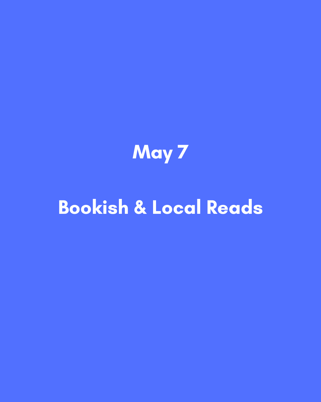 May 7  Bookish & Local Reads.png