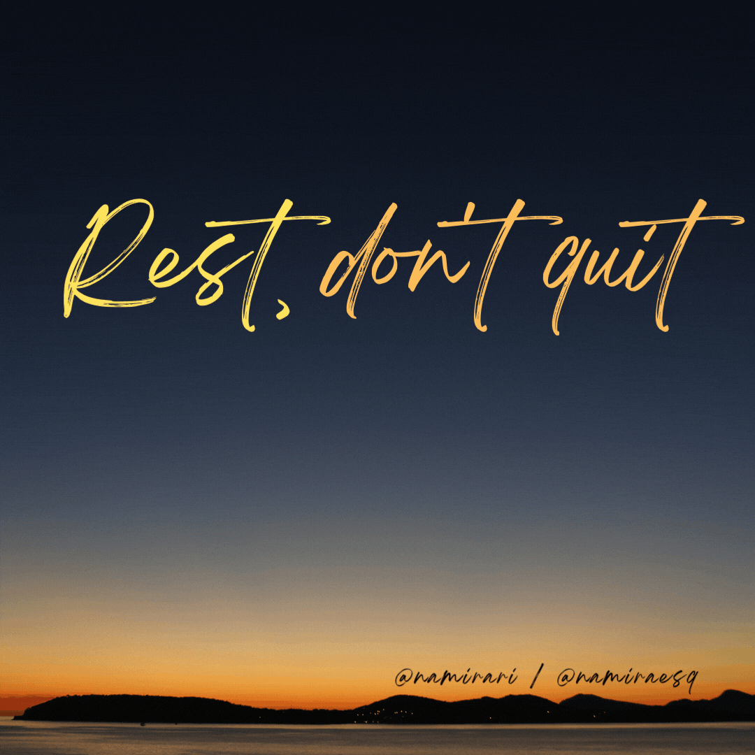 Gif: "Rest, don't quit"