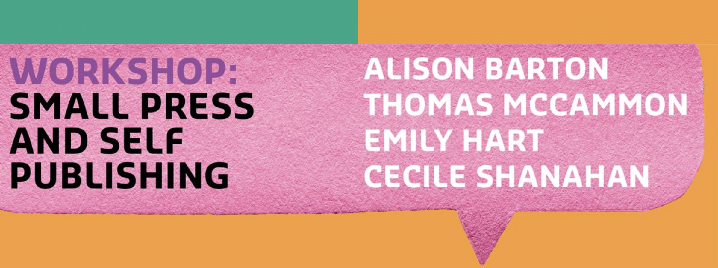 Small Press and Self Publishing Workshop