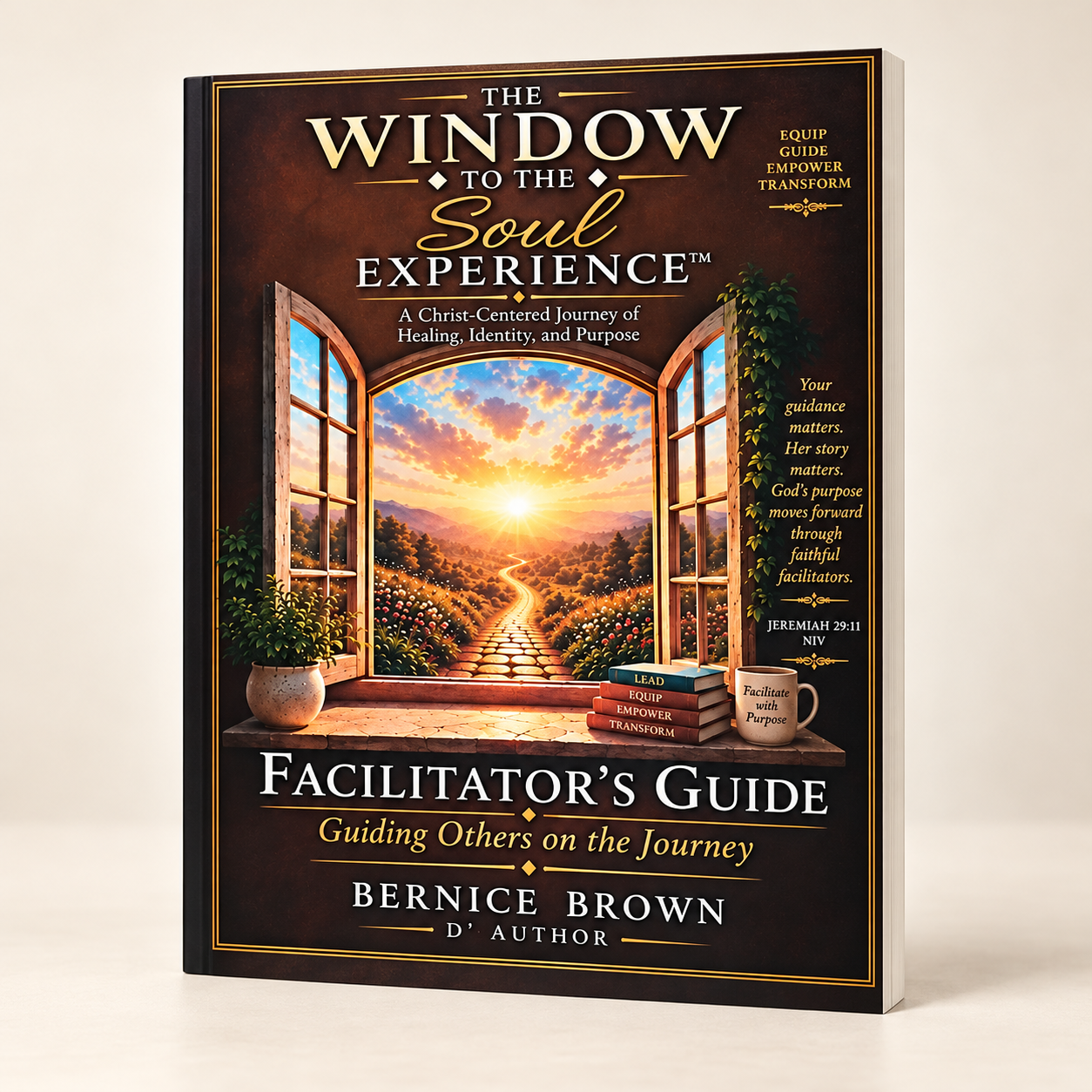 The Windows To The Soul Experience Facilitator's Guide