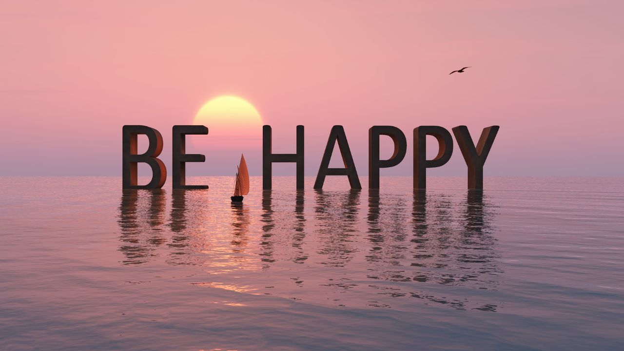 How To Be Happy