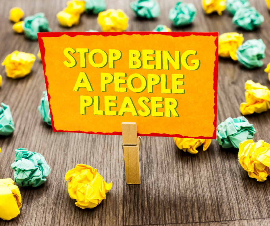 How To Stop Being A People Pleaser