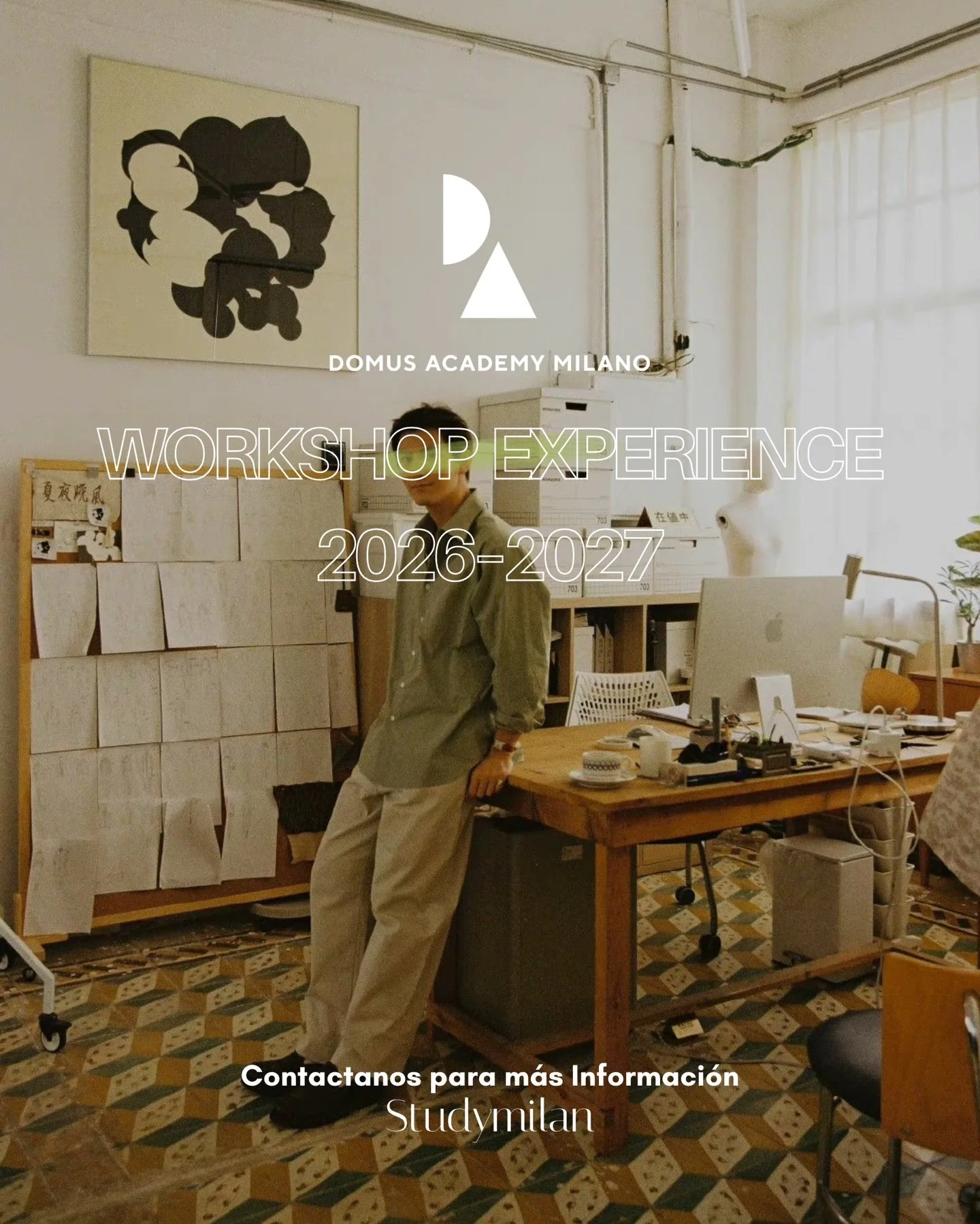 Domus Academy &bull; Workshop Experience 2026/2027
📚 Cursos cortos de 4 semanas con nivel de m&aacute;ster. 

📩Cont&aacute;ctanos para m&aacute;s informaci&oacute;n @studymilan &amp; @studymilan__bo