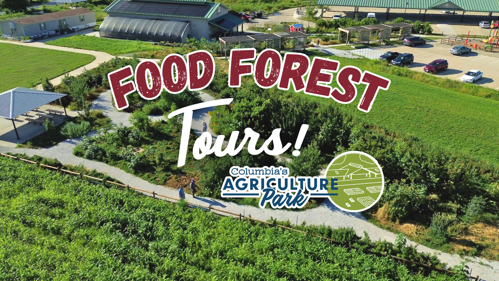 Food Forest Tours at Columbia's Agriculture Park