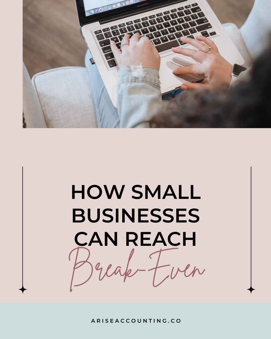 How Small Businesses Can Reach Break-Even