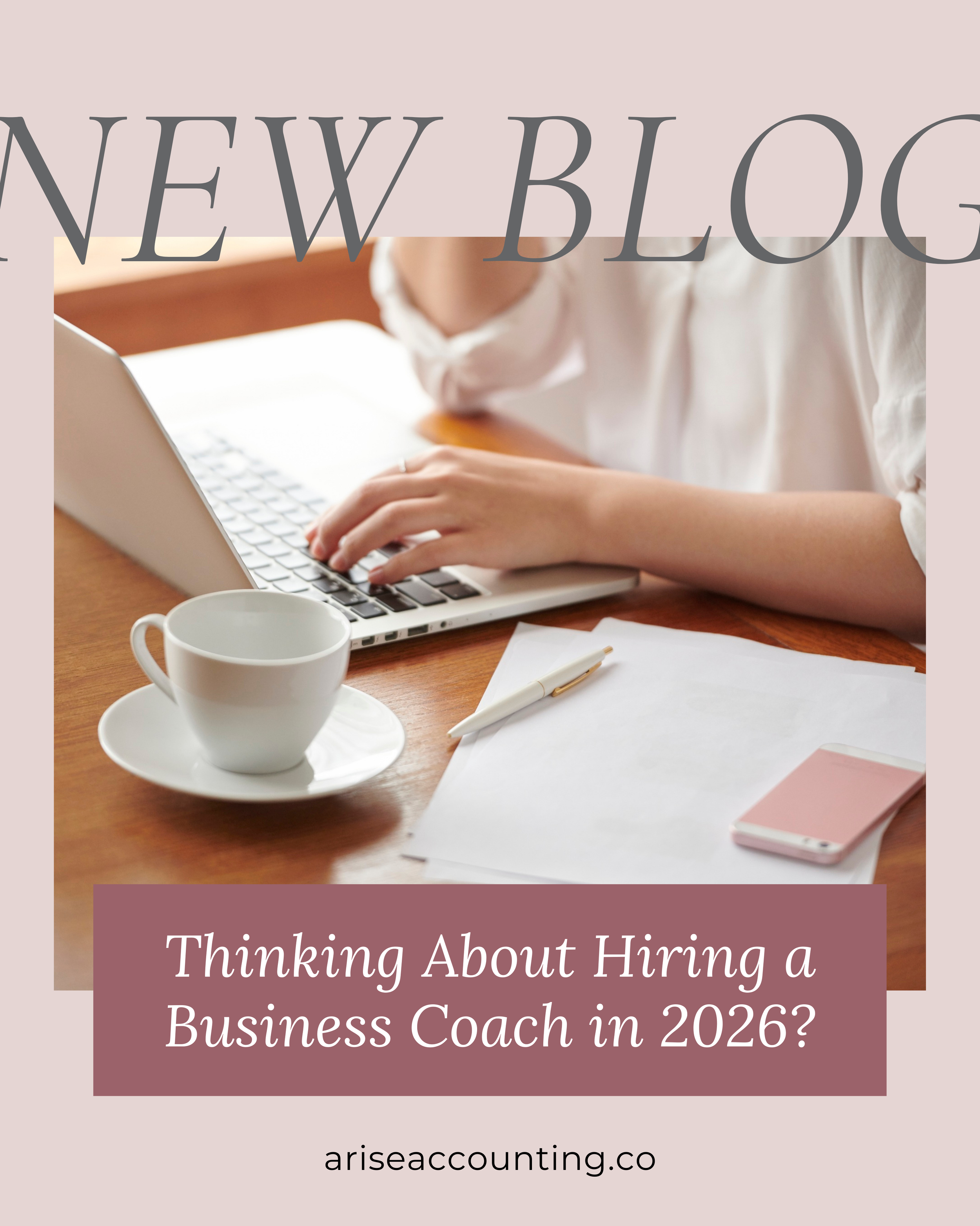 Thinking About Hiring a Business Coach in 2026?