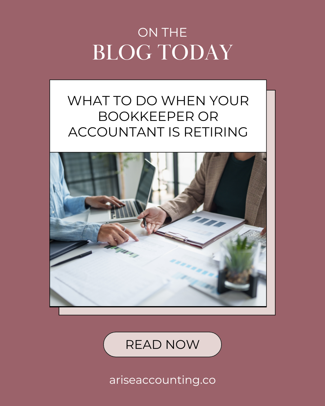 What to do when your bookkeeper or accountant is retiring