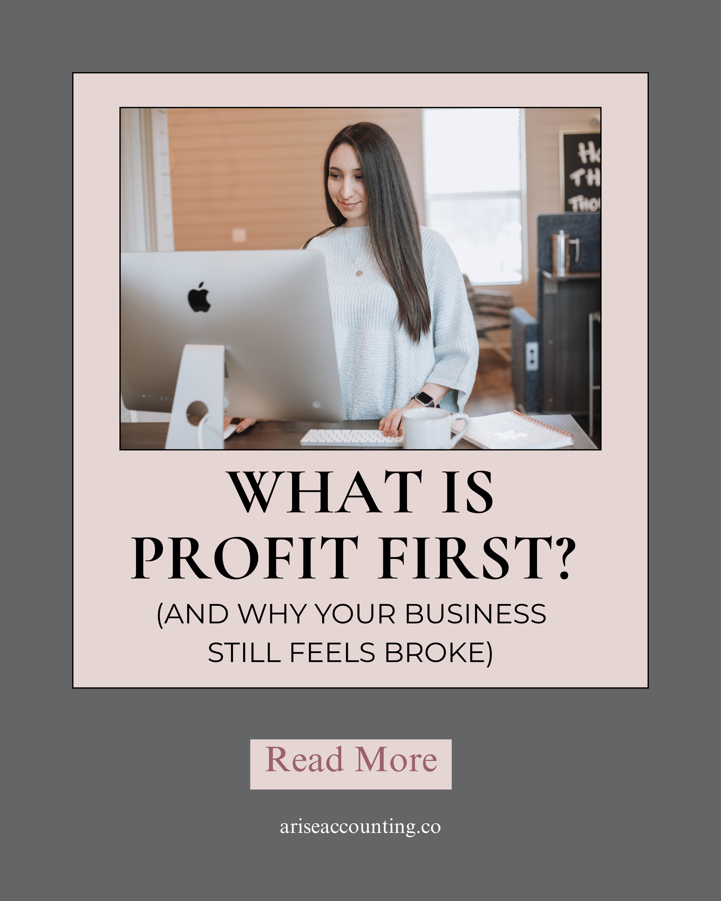 What Is Profit First? (And Why Your Business Still Feels Broke)
