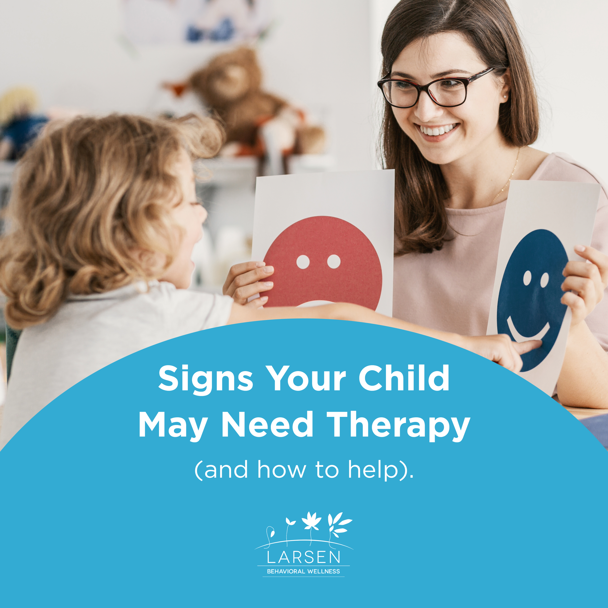 Signs Your Child May Need Therapy (and how to help).