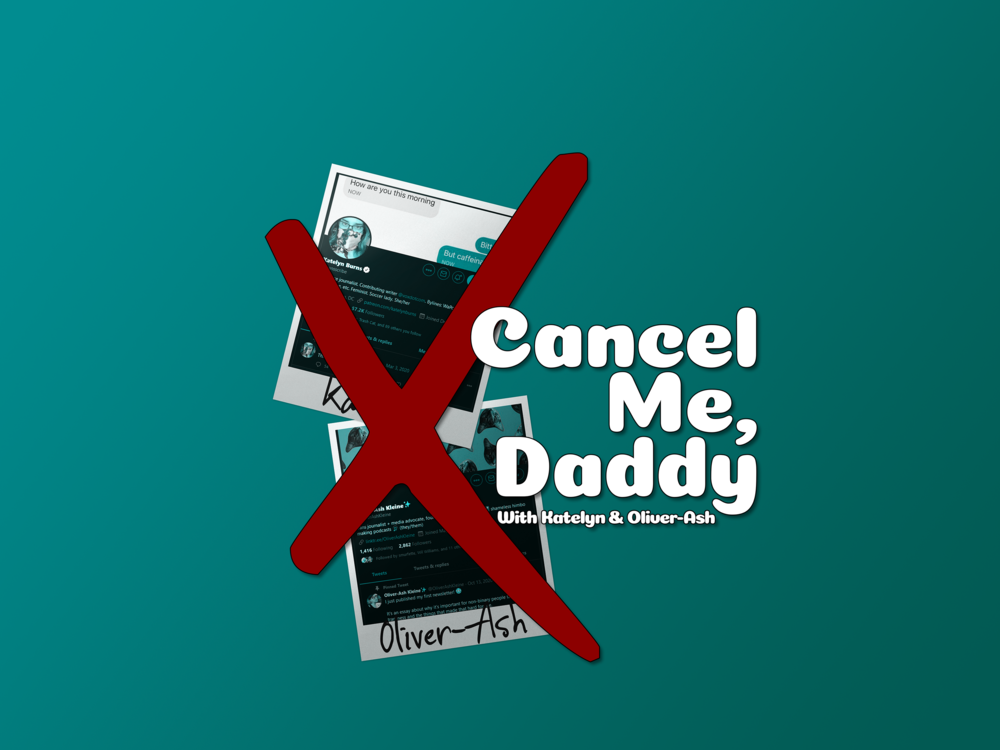 Cancel Me Daddy