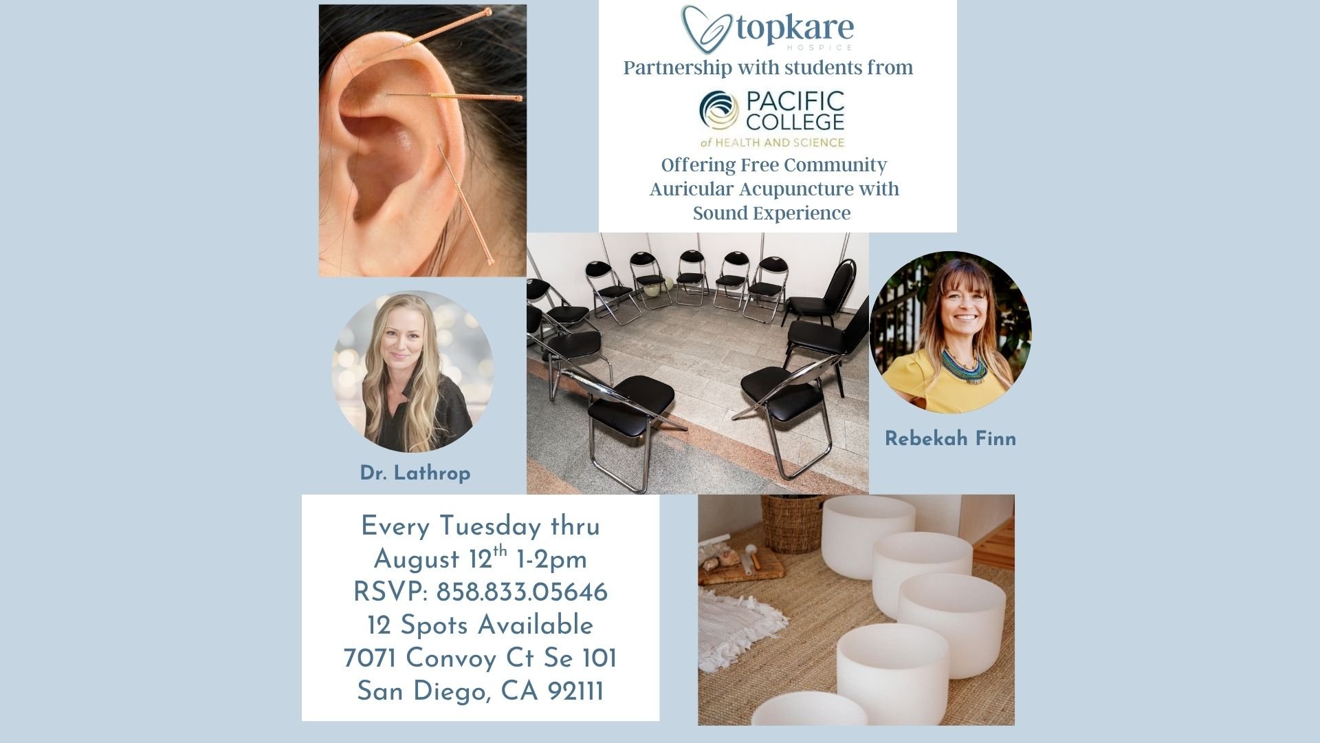 Free Auricular Acupuncture w/Sound Experience for our Bereavement Program. Then if spots are still available open to Community. (12 appointments with chairs set up in a circle)
