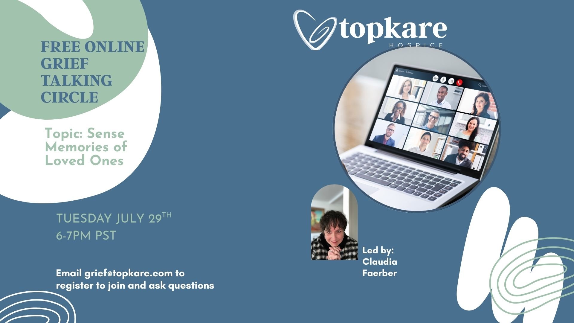 FREE Monthly Community Online Grief Talking Circle via Zoom-Sense memories of loved ones!