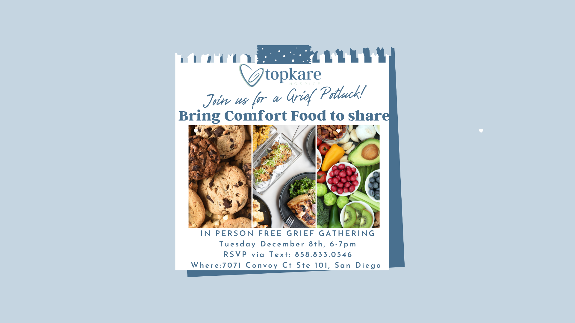 FREE Monthly Community Grief Gathering for December-Join us for a Grief Potluck. Bring a comfort food dish to share.