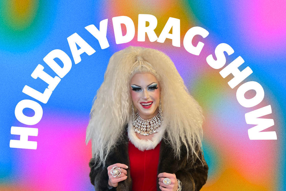 Holiday Drag Show + Meet-Up (Atlanta, GA)