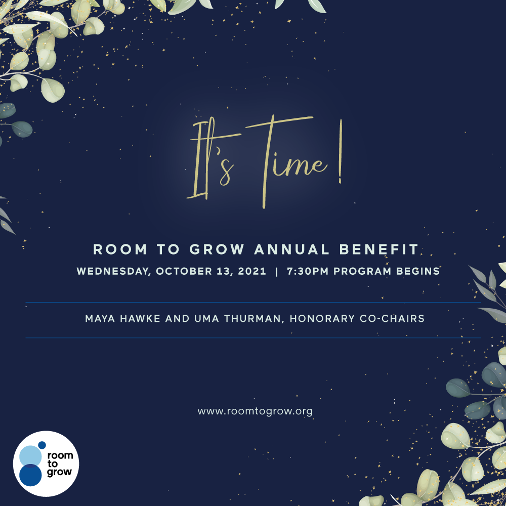 Room to Grow Annual Benefit - It's Time!